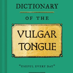 pdf a pocket dictionary of the vulgar tongue: (funny book of vintage b