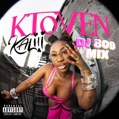 K Toven (DJ 809 Mix)