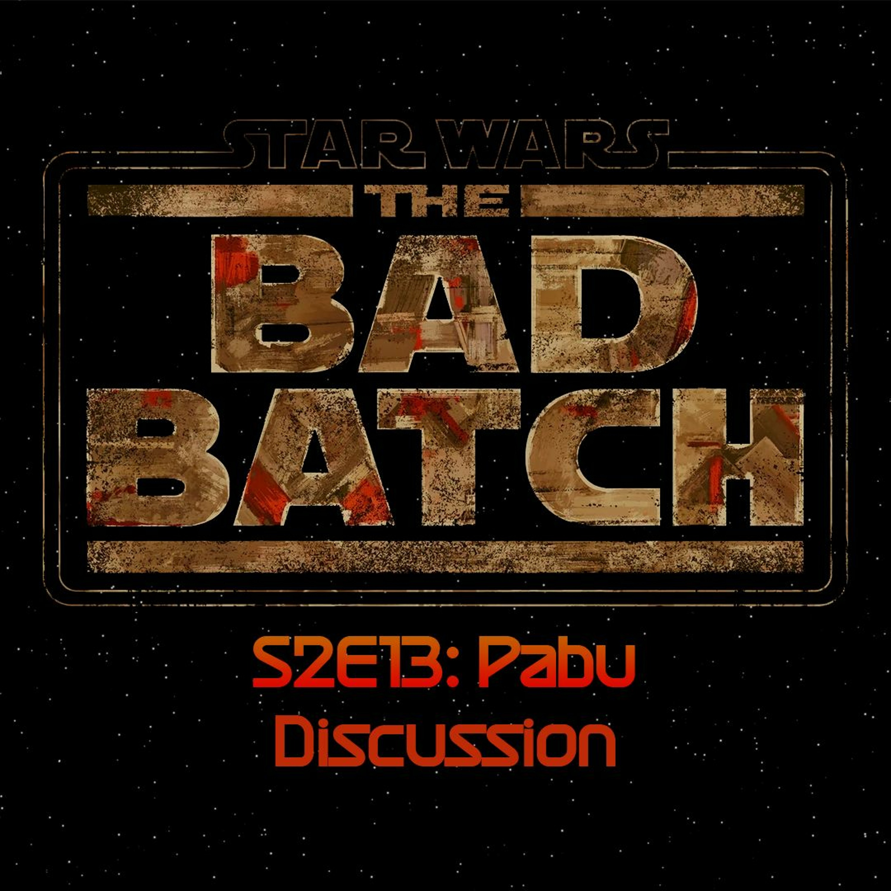 The Bad Batch S2E13: Pabu