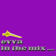 Evva - In The Mix (September 2021)