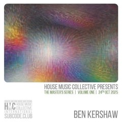 DJ Ben Kershaw - HMC Masters Vol.1 Subcode Mix 24th Oct 2025