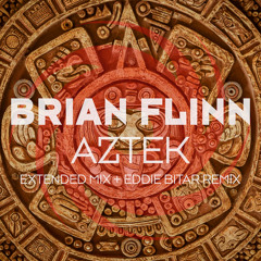 Aztek (Eddie Bitar Remix)