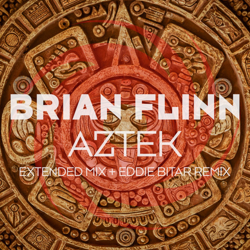 Aztek (Eddie Bitar Remix)