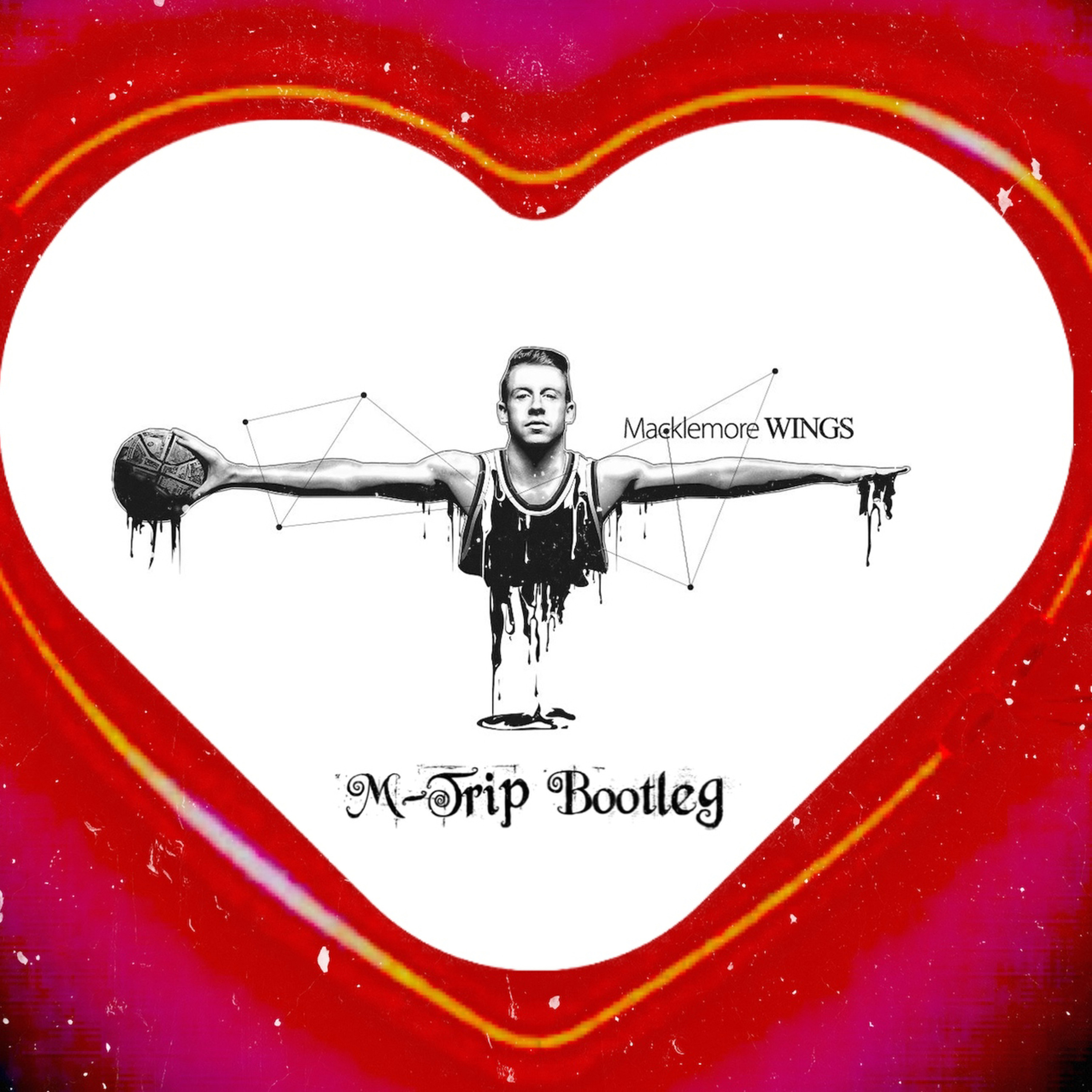 Macklemore And Ryan Lewis - "WINGS" (M-Trip HardTek Bounce Bootleg) VIP episode artwork