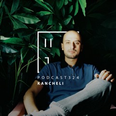 Kancheli - HATE Podcast 324
