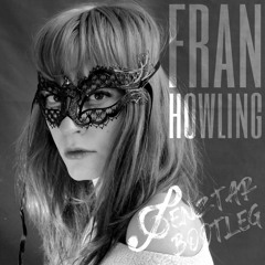 Fran- Howling (Genztar Bootleg)