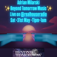 Adrian Milarski - ReaLHouSE Radio Show 31st May 2025