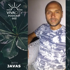 Vivacity Podcast 002 with DJ Javas