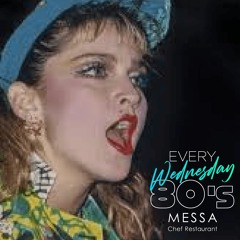 80's @Messa Bar Live Set 30.3.22