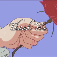 Thank You (Prod. Gosha)