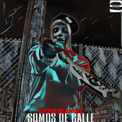 Somos De Calle