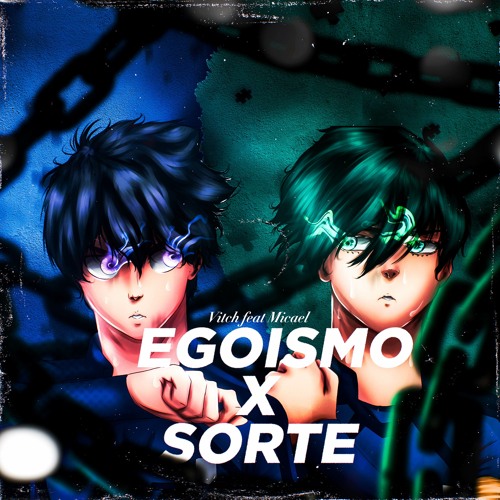 Egoísta (Isagi Yoichi) - Single - Album by Kaito Rapper - Apple Music