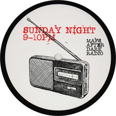 Mafs - After Dark Radio 006.5 - Sunday 21st Jan 2024