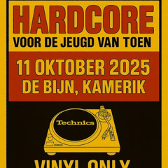 Hardcore voor de jeugd van toen 2025 - Warm-up mix by Totem