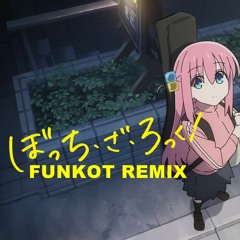 Bocchi The Rock! - Seishun Complex (DeadPony Funkot Remix)