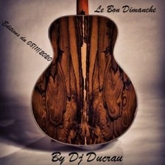 Le Bon Dimanche By Dj Ducrau  17h30 à 20h00 襤
