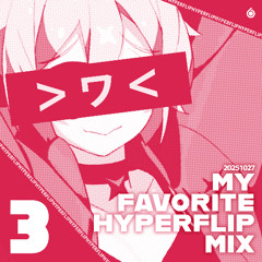 𝑰𝑰𝑰_𝑴𝒀 𝑭𝑨𝑽𝑶𝑹𝑰𝑻𝑬 𝑯𝒀𝑷𝑬𝑹 𝑭𝑳𝑰𝑷 𝑴𝑰𝑿 𝟑_𝑰𝑰𝑰