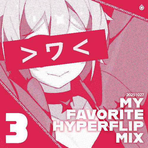 𝑰𝑰𝑰_𝑴𝒀 𝑭𝑨𝑽𝑶𝑹𝑰𝑻𝑬 𝑯𝒀𝑷𝑬𝑹 𝑭𝑳𝑰𝑷 𝑴𝑰𝑿 𝟑_𝑰𝑰𝑰