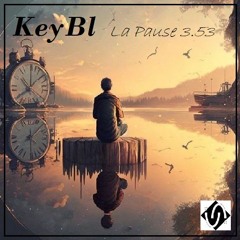 KeyBl - La Pause 3.53