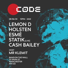 CODE-MCR SESSIONS w/ Cash Bailey & Statik - Subtle Radio - 02/08/2024