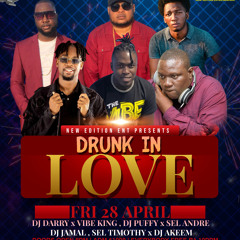 SELECTOR ANDRE X PUFFY @ DRUNK IN LOVE PARTY