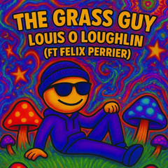 The Grass Guy