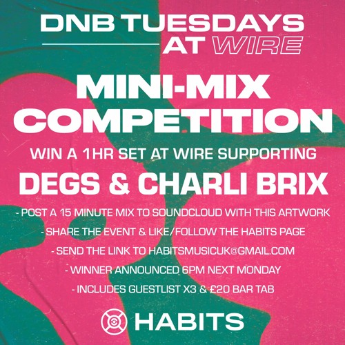 Habits Mini Mix Competition - Noah Rusbridge