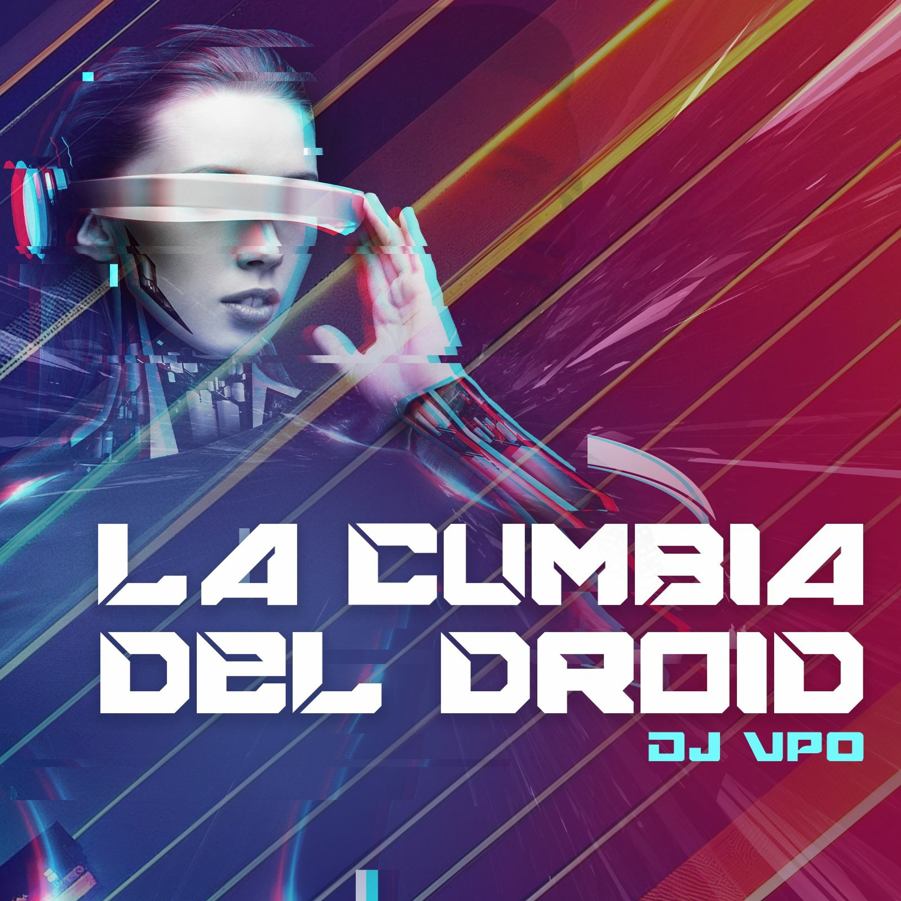 La Cumbia Del Droid (Cumbia Wepa DJVPO Original) episode artwork