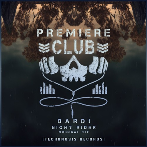 PREMIERE: DARDI - Night Rider (Original Mix) [Techgnosis Records]