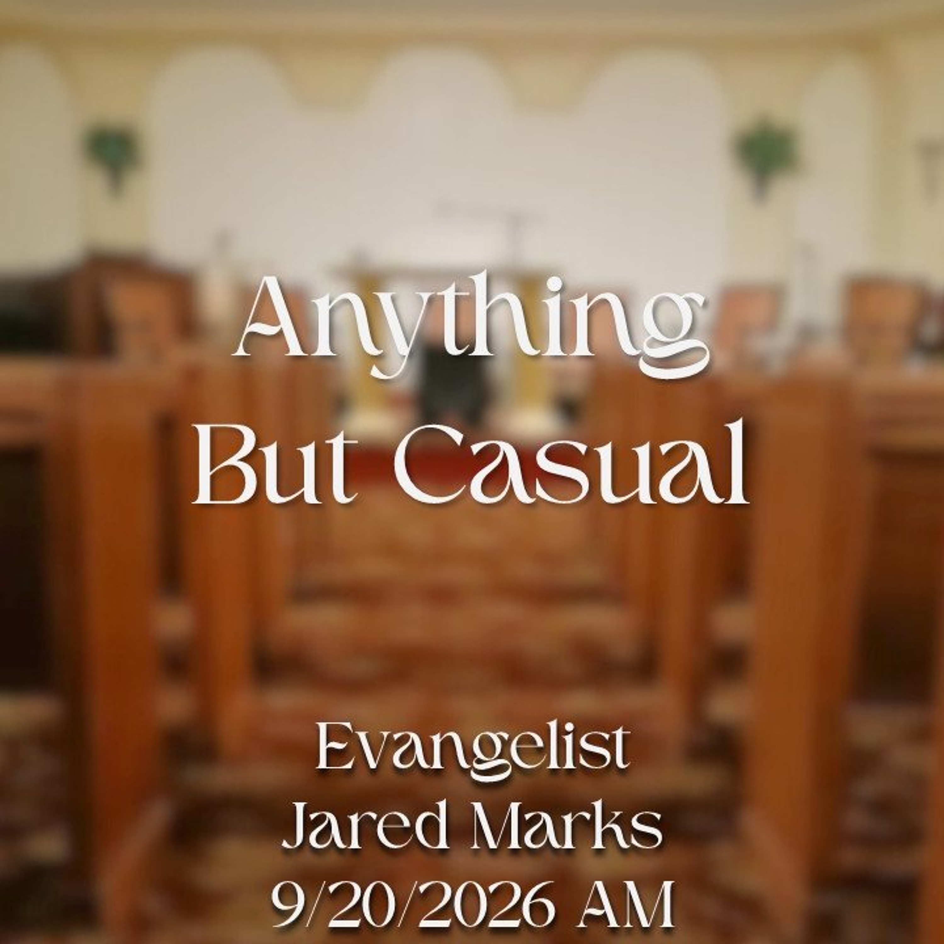 Anything But Casual