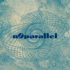 n0parallel- emotive tech house