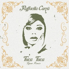 Raffaella Carrà - Tuca Tuca (Fyam Remix) [Extended]