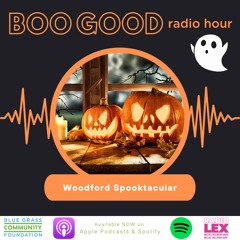 Episode 90 | Woodford Spooktacular | BOOGood