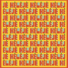 Kéléjé (Instrumental)