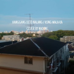 Hanggang Dito Nalang // Kung Wala Ka (Beloved Abe Cover)