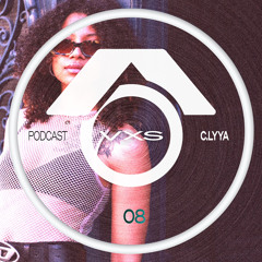 VXS Podcast008 | C.LYYA