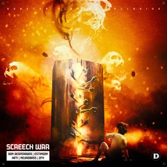 Don Desperados, Hati, Neurobass & ZFX - Screech War (Feat Estinson) [Exclusive]