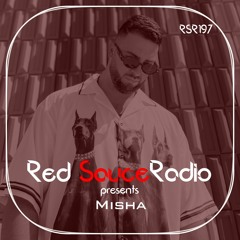 RSR197 - Red Sauce Radio w/ Misha