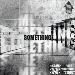 CJDJ - Something