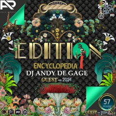 DJ Andy de Gage - EDITION  57 - ENCYCLOPEDIA Radioshow hosted by Leo Baroso & Aglaia Rave 2024