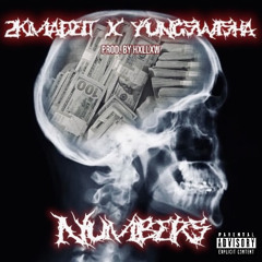 Yung $wisha- Numbers (Ft. 2kmadeit) (Prod. Hxllxw)