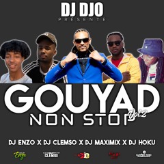 Dj DJO Présente "Gouyad Non Stop Vol. 2" (Mix By Djs Enzo, Clemso, Maximix & Hoku)