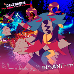 𓅓𓇋𓈖𓏏𓄿𓃭𓃭𓇌  INSANE???? - [Deltarune: The Same Same Same Other Puppet] (UNFINISHED)