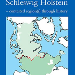 [VIEW] KINDLE 📥 Schleswig Holstein: Contested Region(s) Through History (520) (Studi