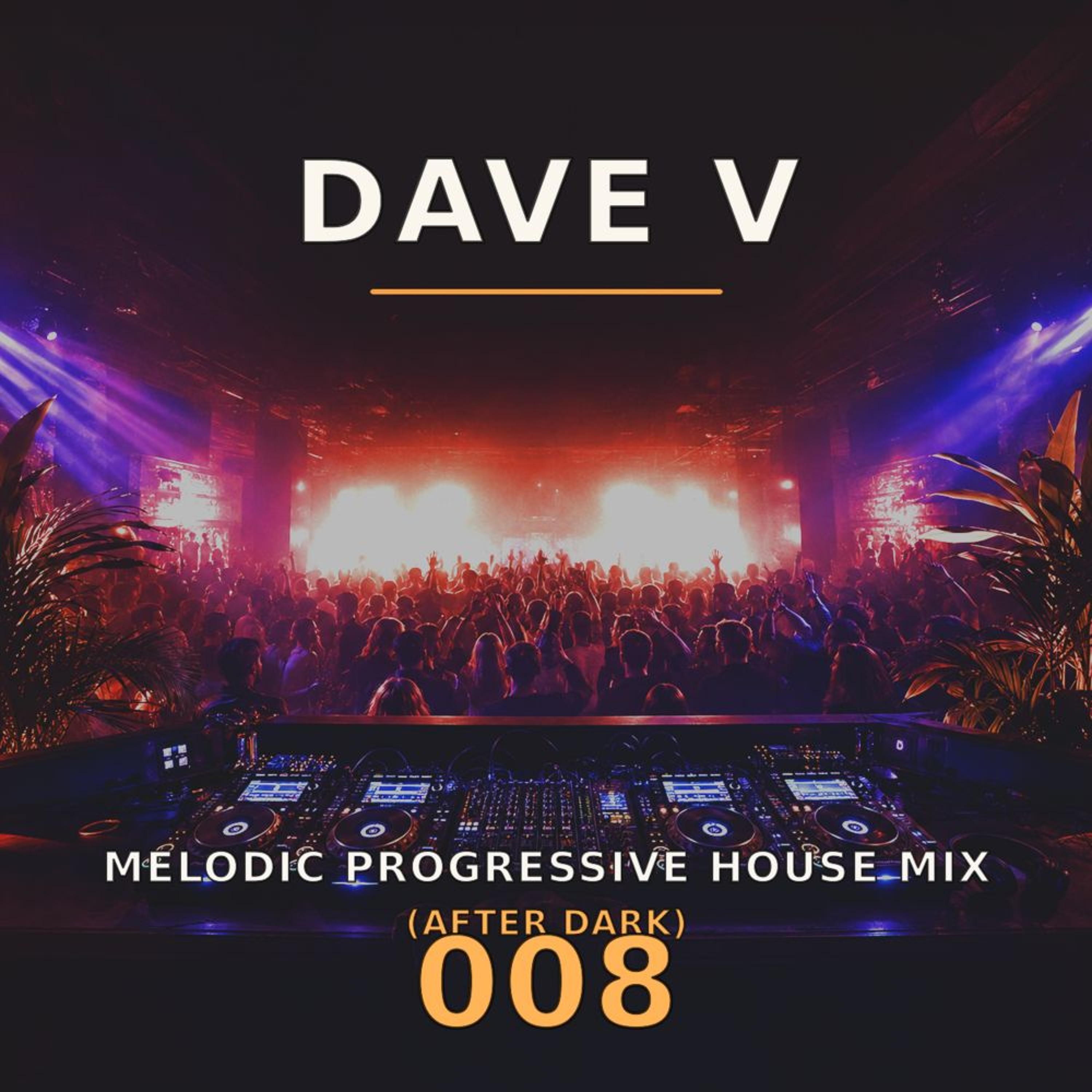 Melodic Progressive House Mix - 008