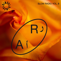 Yasmin: Slow Radio Vol. 8