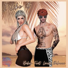 I Like It FT. Laura Delucci