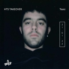 Tearz • HTS Takeover