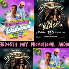 LTW REGIONAL ALL BLACK  & INTERNATIONAL WASHDOWN 2025 PROMOTIONAL AUDIO 🇬🇾 DJMAGNUM///SELBIGPA.mp3