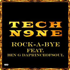 Rock-A-Bye (feat. Ben G DaPrinceOfSoul)